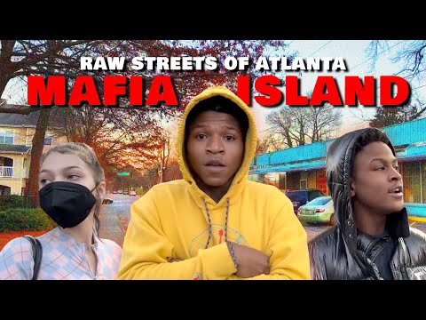 HOODACCESS TV | RAW STREETS OF ATLANTA | MAFIA ISLAND