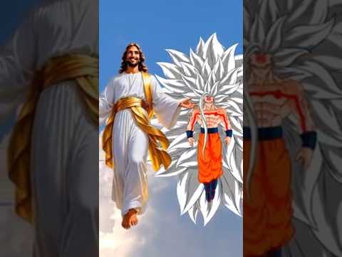 Goku vs Jesus: Who is the Strongest?? #shorts #anime #goku