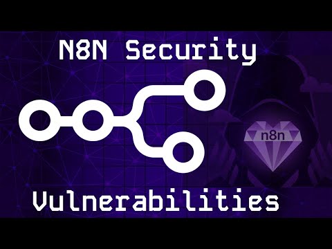 Several High-Severity n8n Vulnerabilities Found (Patch Now)
