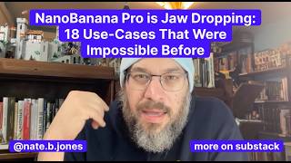 Nano Banana Pro is Jaw Dropping: 18 Use-Cases That Were Impossible Before