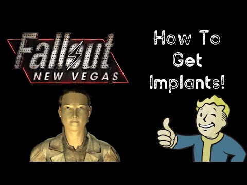 How To Get Implants! - Fallout: New Vegas