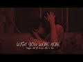 WISH YOU WERE HERE - Frappe Ash ft. Rae & Encore Abj I Official Music Video I Bet You Know