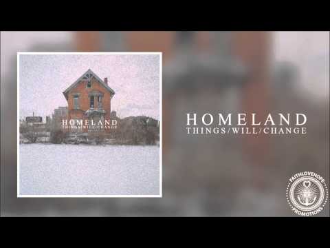 Homeland - Things Will Change