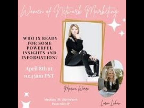 Powerful Women of Network Marketing - Featuring Marina Worre