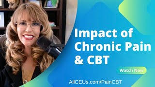 CBT Tools to Address Chronic Pain: It is NOT all in your head!