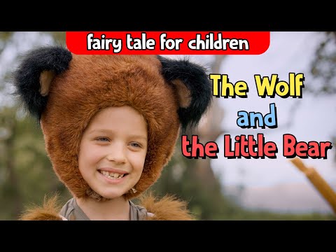 Bumblee and Ladybelle - the Wolf and the Little Bear - fairy tale for children #educational #forkids