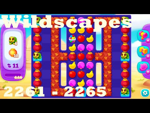 Wildscapes Level 2261 - 2265 HD Walkthrough | 3 - match game | gameplay | android | ios | pc | app