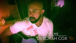 Call Me (Deborah Cox)