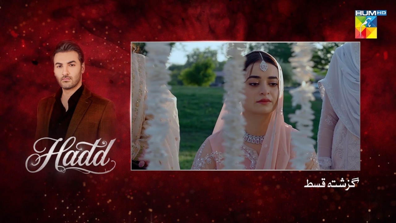 Hadd - Episode 48 Recap - 11th May 2026 [ Nabeel Zuberi, Minsa Malik & Arsalan Asad Butt ] HUM TV