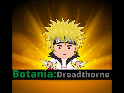 Botania: Dreadthorne