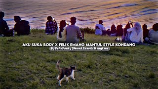 Download lagu DJ Aku Suka Body Aisyah X Felik Emang Mantul Style Kondang Slowed Reverb mp3 Download lagu DJ Aku Suka Body Aisyah X Felik Emang Mantul Style Kondang Slowed Reverb mp3
