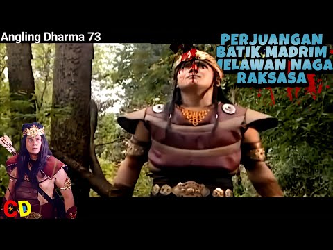 Angling Dharma Episode 73: Batik Madrim's Epic Struggle Against the Giant Dragon Nagini