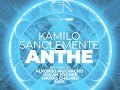 KAMILO SANCLEMENTE - ANTHE (GOLAN ZOCHER REMIX) [SOULART RECORDINGS]