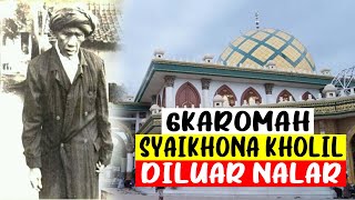 Download lagu 6 Miracles and Wisdom of Syaikhona Kholil Bangkalan - Beyond Human Reason mp3