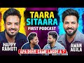 Taara Sitaara First Podcast | Happy Raikoti | Aman Aujla