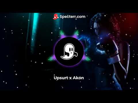 Upsurt x Akon - Zvezdata x I Wanna Love You