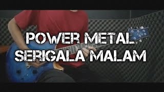 Download lagu Power Metal - Serigala Malam (Guitar Cover) mp3