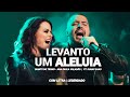 LEVANTO UM ALELUIA Diante do Trono A