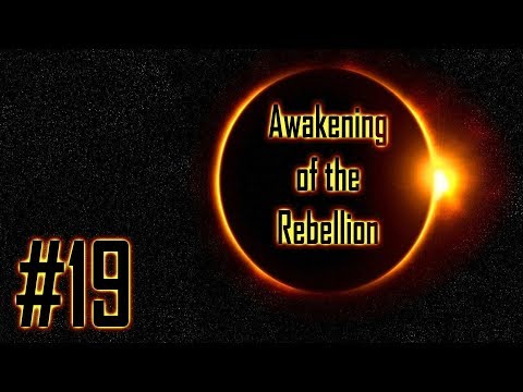 [19] Awakening of the Rebellion 2.7 Alpha (Black Sun) [Expert] - Send in the Wookies