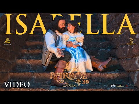 Isabella Video Song | Barroz 3D - Guardian of Treasures | Mohanlal | Lydian Nadhaswaram
