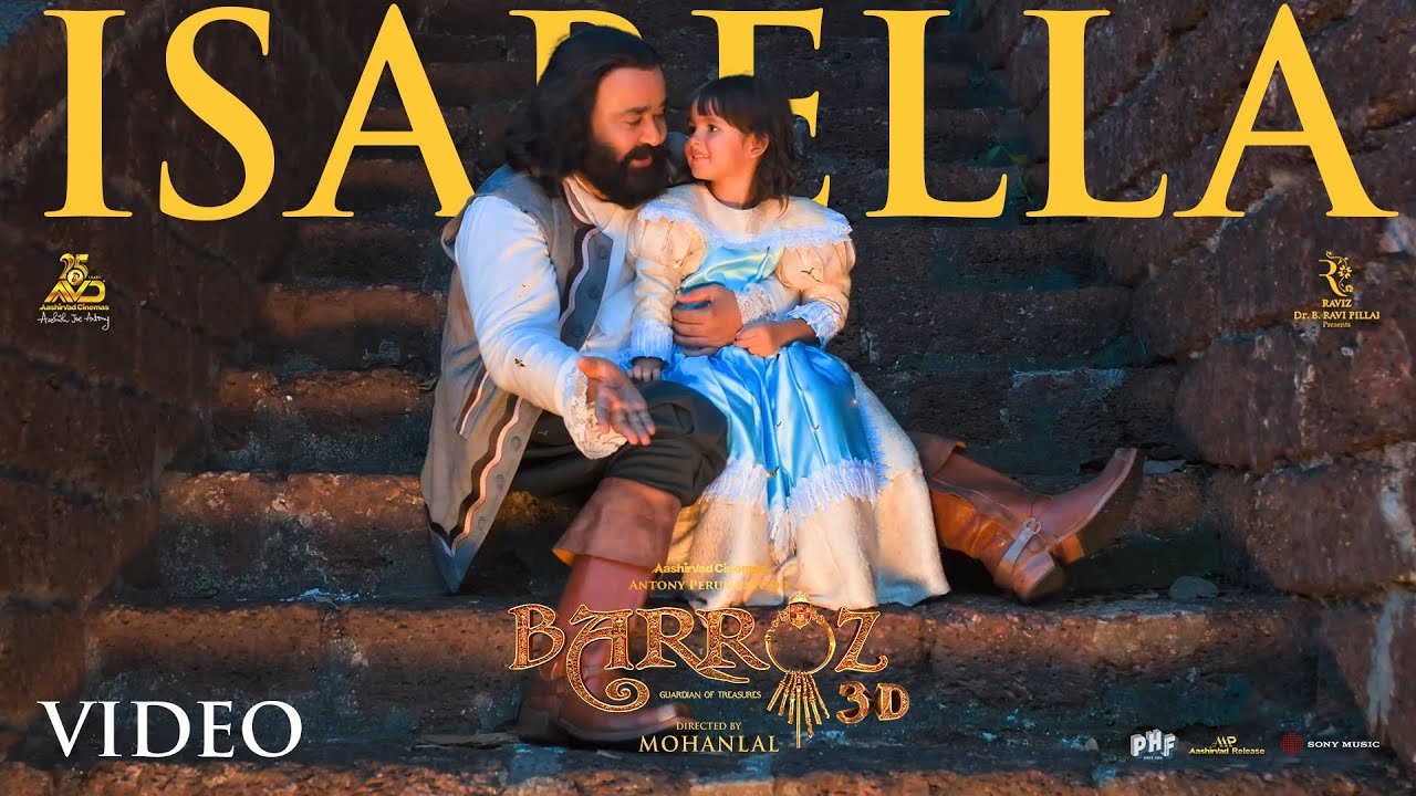 Isabella Video Song | Barroz 3D – Guardian of Treasures