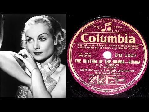 78 RPM – Geraldo & His Rumba Orchestra – The Rhythm Of The Rumba (1935)