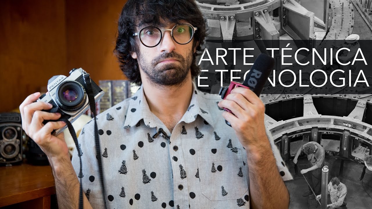Arte, técnica e tecnologia