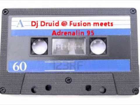 Dj Druid @ Fusion meets Adrenalin 95