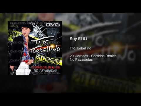 Tito Torbellino - Soy El 01