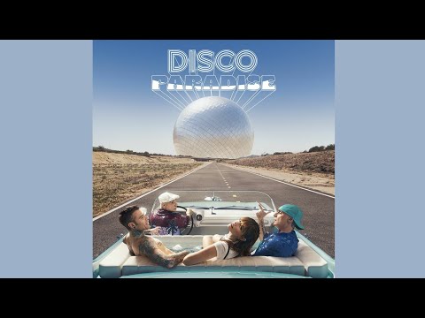 Fedez, Annalisa, Articolo 31 - DISCO PARADISE