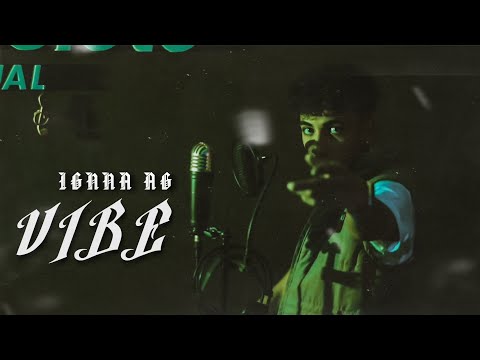 IGNNA AG - VIBE (Video Oficial)