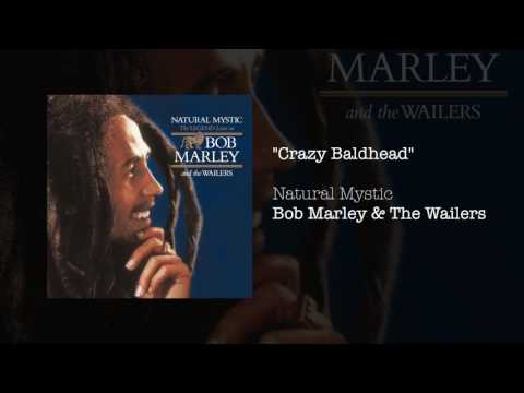 Crazy Baldhead (1995) - Bob Marley & The Wailers