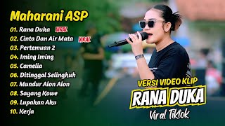 Download lagu Maharani - RANA DUKA - CINTA DAN AIR MATA - PERTEMUAN 2 || FULL ALBUM DANGDUT KOPLO mp3