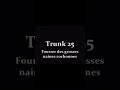 Trunk 25 Fourre De Naine Pis Des Grosse