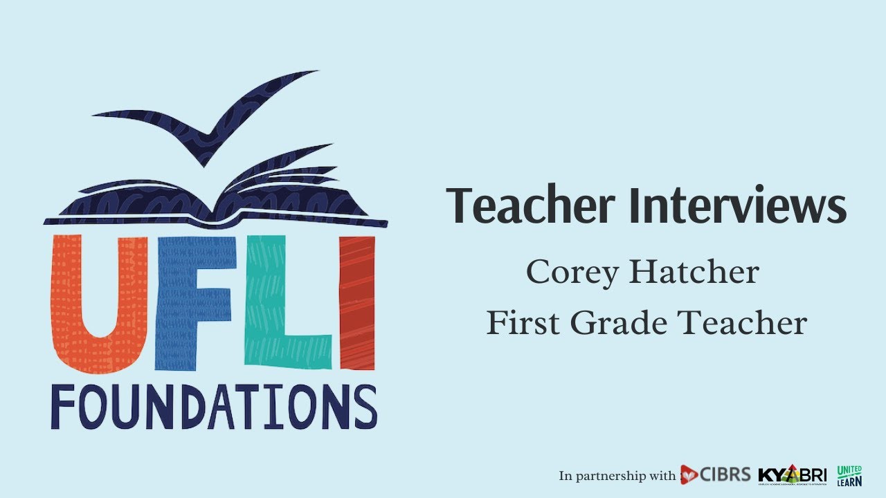 UFLI Teacher Interviews: Corey Hatcher, First Grade Teacher