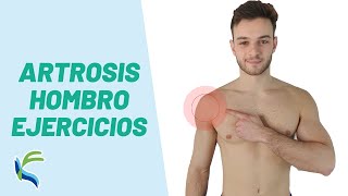 ARTROSIS HOMBRO ejercicios para aliviar DOLOR | Fisiolution
