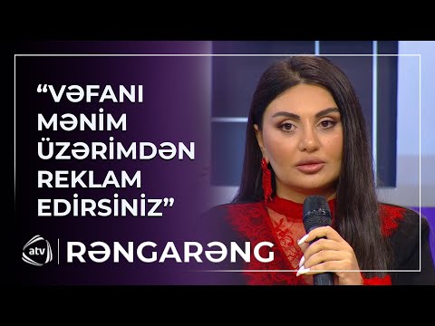 “Vəfanı mənim üzərimdən reklam edirsiniz” – Şəbnəm Tovuzlu ƏSƏBLƏŞDİ 