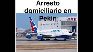 Un IL 96 cubano en arresto domiciliario; pero en versión Pekín