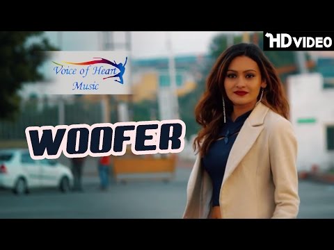 WOOFER | Aafat | Viraj Raj, Mahi Choudhary | Latest Punjabi Song 2017 | New Punjabi Songs