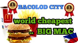 World's cheapest BIG MAC MEAL / Bacolod City Philippines