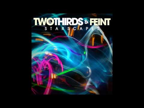 TwoThirds & Feint - Starscapes (feat. Veela) [forth. DnBR] [Clip]
