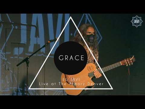 Grace by El Javi | Live at The Armory Denver