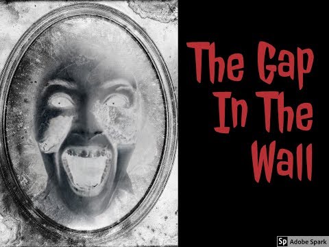 The Gap In The Wall by UrnTold | Creepypasta