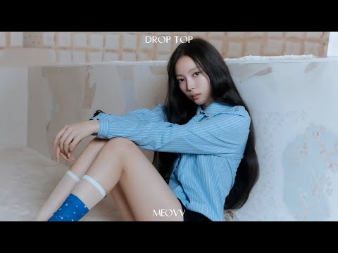 MEOVV - DROP TOP on Spotify Charts