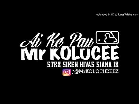 KOLOCEE X SIREN JAM(2018) IFO