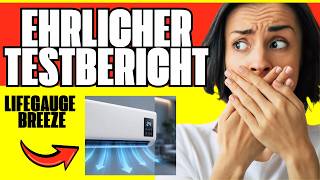 🔥 LIFEGAUGE BREEZE TESTBERCIHT & KAUFEN - ERFAHRUNGEN, TEST & BEWERTUNGEN