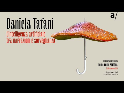 EMD2023 | Artificial Intelligence: Between Narratives and Surveillance - Daniela Tafani