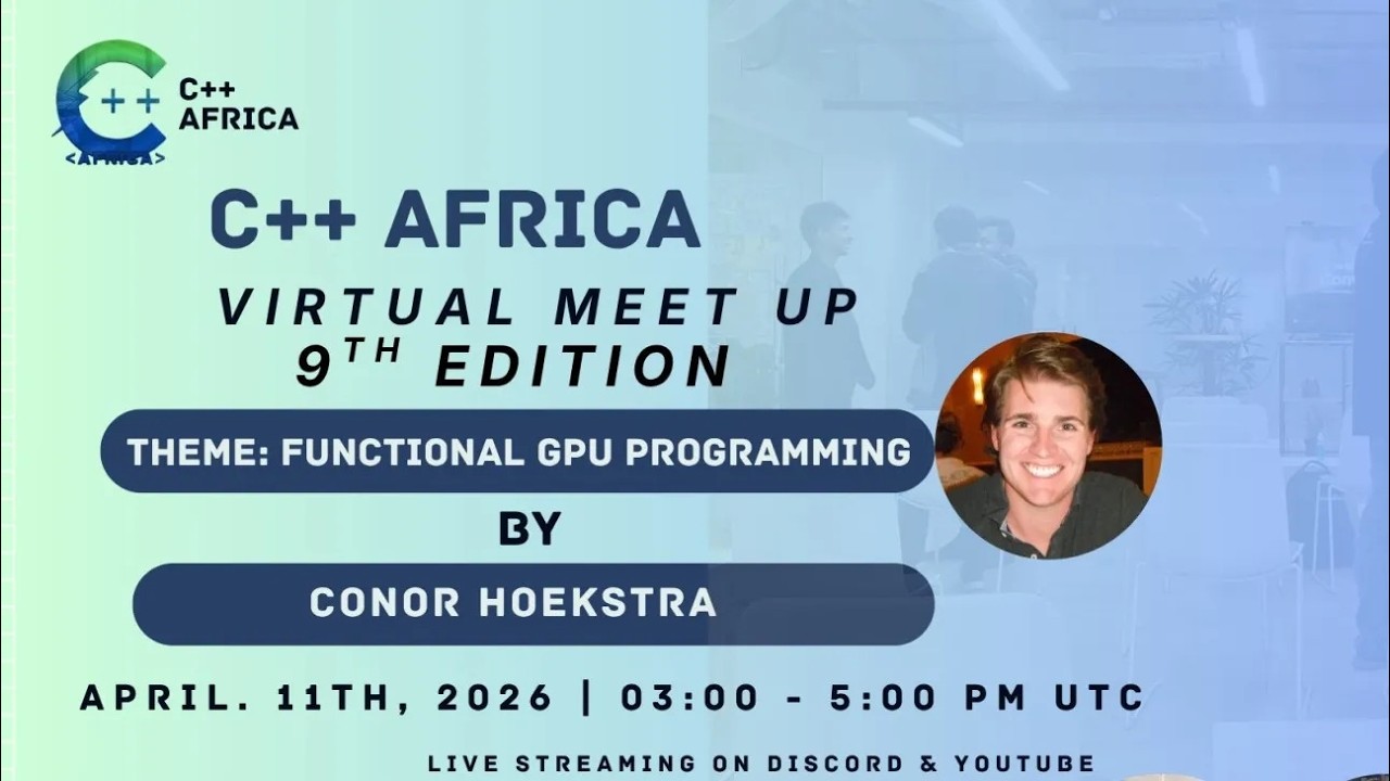 cppafrica april 2026 meetup - Functional GPU Programming(parrot) By Conor Hoekstra