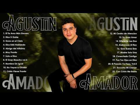 Agustín Amador Bachatas Cristianas 2024 – Canciones Nuevas para Alabar a Dios(VOl.23)