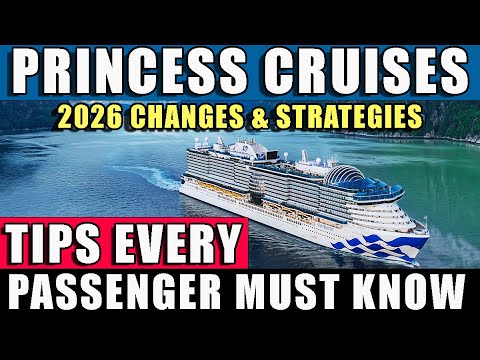Changes EVERYONE Cruising with Princess in 2026 Needs To Know About!